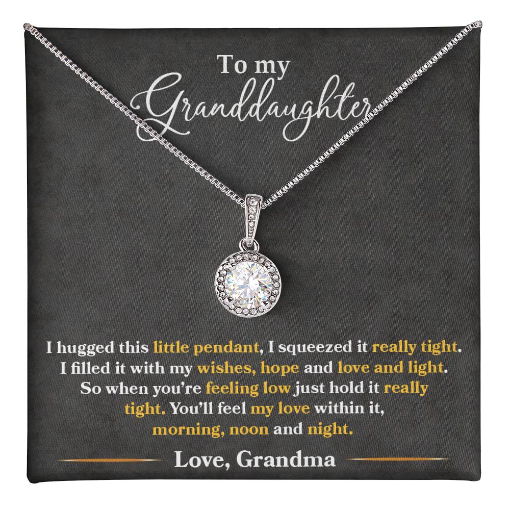 To My Granddaughter Feel My Love - Eternal Hope Necklace