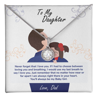 Daughter, Never Forget - Eternal Hope Necklace