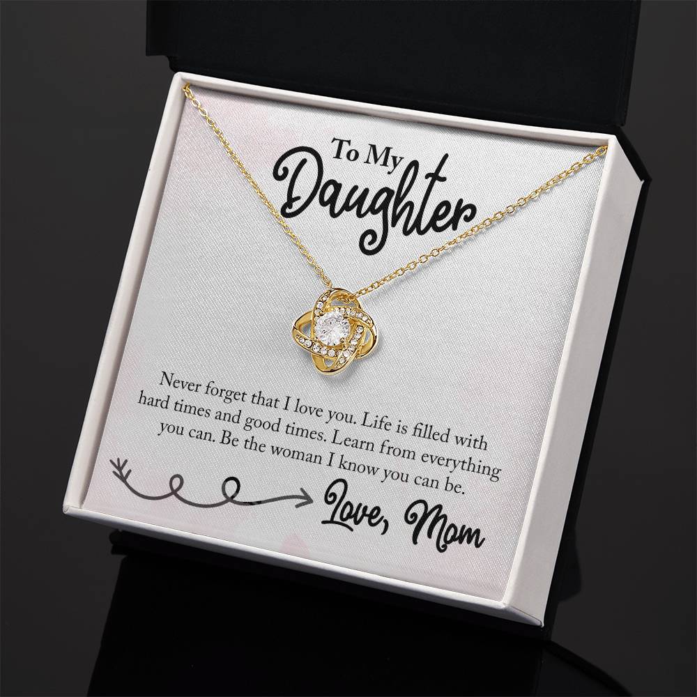 To My Daughter - Never Forget - Love Knot Necklace