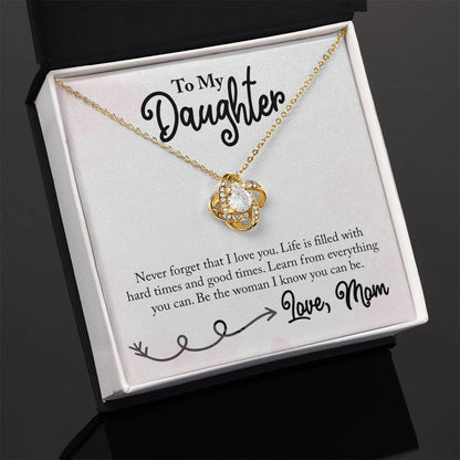 To My Daughter - Never Forget - Love Knot Necklace