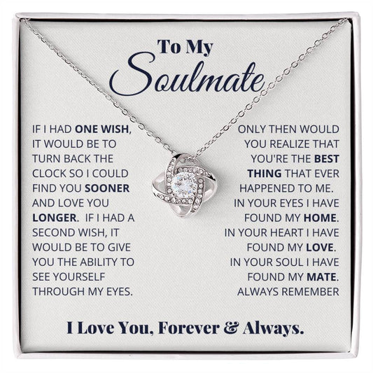 To My Soulmate Love You Forever & Always Love Knot Necklace