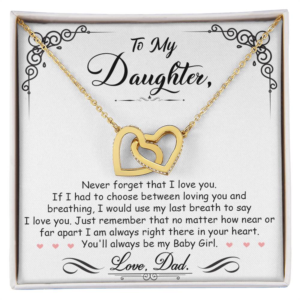 To My Daughter...My Last Breath - Interlocking Hearts Necklace