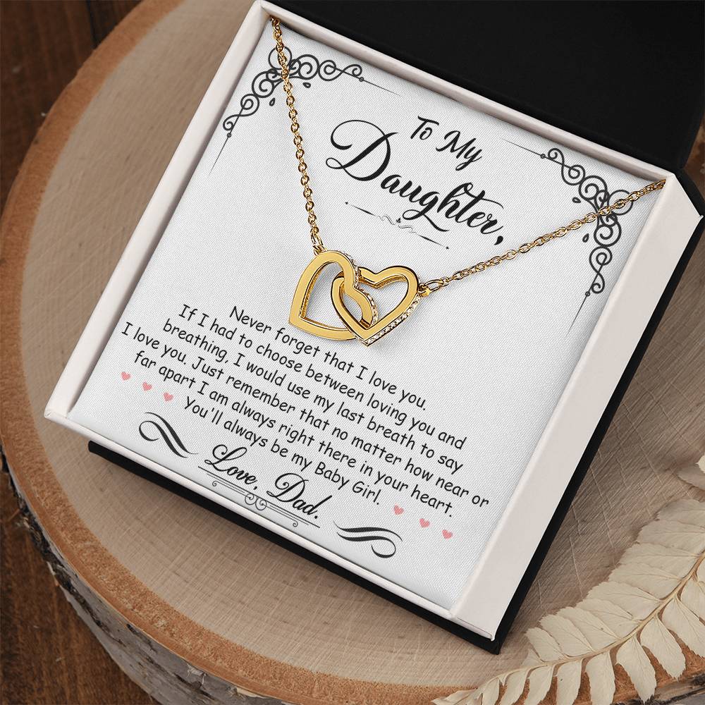 To My Daughter...My Last Breath - Interlocking Hearts Necklace