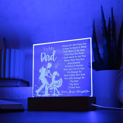 To Dad, I Know It's Not Easy - Engraved Square Acrylic