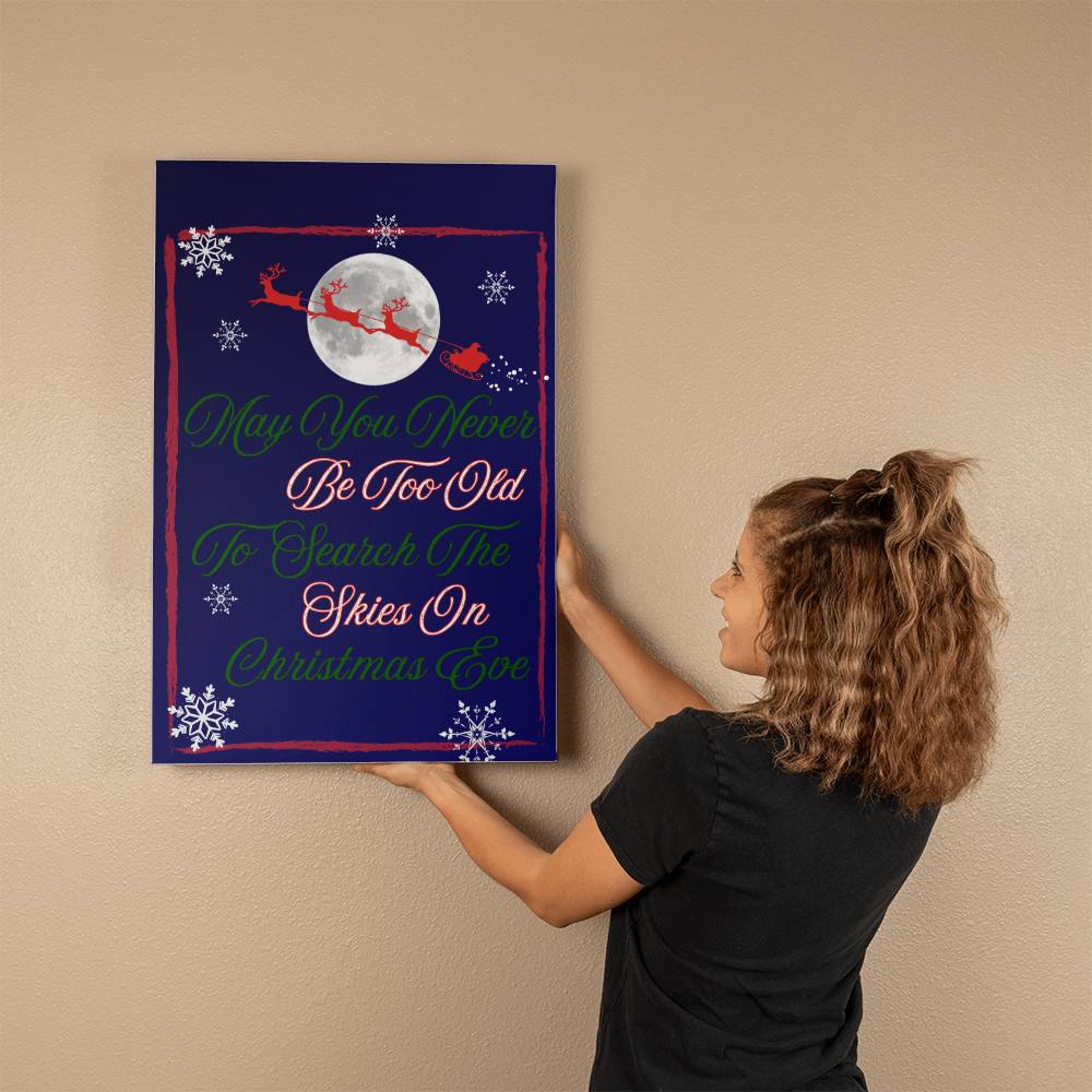 Never Stop Searching The Skies On Christmas Eve Canvas